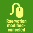 Reservation modified/canceled